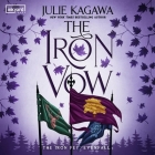 The Iron Vow By Julie Kagawa, Khristine Hvam (Read by) Cover Image
