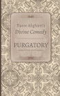 Dante Alighieri S Divine Comedy, Volume 3 and Volume 4: Purgatory: Italian Text with Verse Translation and Purgatory: Notes and Commentary Cover Image