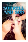 Sorrell and Son: Family Tale By Warwick Deeping Cover Image