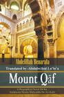 Mount Qāf: A Biographical Novel On the Andalusian Mystic Muḥyiddīn ibn Al-͑Arabi Cover Image