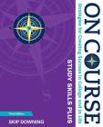On Course Study Skills Plus Edition (Mindtap Course List) Cover Image