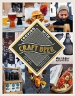 Cooking with Craft Beer By Stevan Paul, Torsten Goffin, Daniela Haug (Photographs by) Cover Image