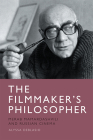 The Filmmaker's Philosopher: Merab Mamardashvili and Russian Cinema By Alyssa Deblasio Cover Image