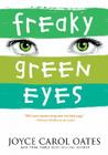 Freaky Green Eyes Cover Image