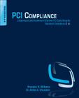 PCI Compliance: Understand and Implement Effective PCI Data Security Standard Compliance Cover Image