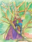 William the Wild Builds a Cubby Cover Image
