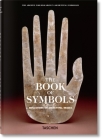 The Book of Symbols. Reflections on Archetypal Images By Archive For Research in Archetyp (aras) Cover Image