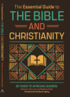 The Essential Guide to the Bible and Christianity By John Jusu, Matthew Elliott Cover Image