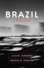 Brazil: A Biography Cover Image