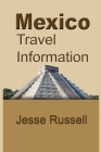 Mexico Travel Information: Tourism Cover Image