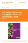 The Dental Hygienist's Guide to Nutritional Care Elsevier eBook on Vitalsource (Retail Access Card) Cover Image