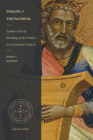 Psalms of the Faithful: Luther's Early Reading of the Psalter in Canonical Context (Studies in Historical and Systematic Theology) By Brian T. German Cover Image