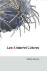 Law and Internet Cultures Cover Image