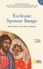 Ecclesiae Sponsae Imago. Instruction on the Ordo Virginum By Congregation for Religious Cover Image