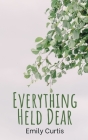 Everything Held Dear Cover Image