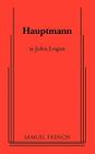 Hauptmann By John Logan Cover Image