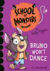 Bruno Won't Dance By Sally Rippin, Chris Kennett (Illustrator) Cover Image