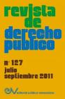 REVISTA DE DERECHO PÚBLICO (Venezuela), No. 127, Julio-Septiembre 2011 Cover Image