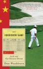 Forbidden Game: Golf and the Chinese Dream By Dan Washburn Cover Image