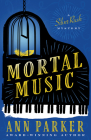 Mortal Music (Silver Rush Mysteries #7) Cover Image