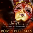 Guiding Blight By Robyn Peterman, Jessica Almasy (Read by) Cover Image