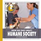 Humane Society (Community Connections: How Do They Help?) By Katie Marsico Cover Image