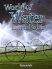 World of Water: Essential to Life (Rocks) By Rona Arato Cover Image
