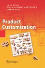 Product Customization By Lars Hvam, Niels Henrik Mortensen, Jesper Riis Cover Image