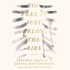 You Feel It Just Below the Ribs Cover Image