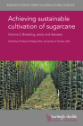 Achieving Sustainable Cultivation of Sugarcane Volume 2: Breeding, Pests and Diseases Cover Image