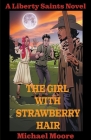 The Girl With Strawberry Hair By Michael Moore Cover Image