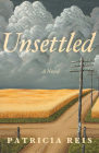 Unsettled By Patricia Reis Cover Image