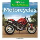 Motorcycles (Powerful Machines) By Andrea Rivera Cover Image