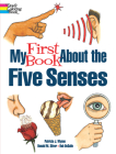 My First Book about the Five Senses By Patricia J. Wynne Cover Image
