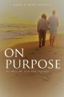 On Purpose: Ten Ways We Seek God Together Cover Image