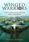 Winged Warriors: Memoirs of a Canberra and Tornado Pilot Cover Image