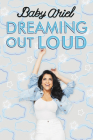 Dreaming Out Loud By Baby Ariel Cover Image