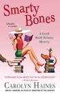 Smarty Bones: A Sarah Booth Delaney Mystery By Carolyn Haines Cover Image