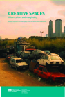Creative Spaces: Urban Culture and Marginality in Latin America (Institute of Latin American Studies) By Niall Geraghty (Editor), Adriana Laura Massidda (Editor) Cover Image