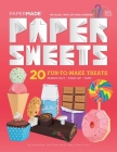 Paper Sweets By Papermade Cover Image