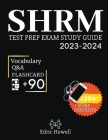 SHRM Study Guide Test Prep Exam - 2023/2024 - - By Edric Howell Cover Image