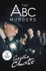 The ABC Murders [TV Tie-in]: A Hercule Poirot Mystery Cover Image