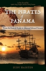 The Pirates of Panama, From Sir Francis Drake to Admiral Edward Vernon Cover Image