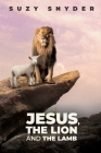 Jesus, The Lion and The Lamb Cover Image