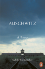 Auschwitz: A History By Sybille Steinbacher Cover Image