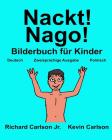 Nackt! Nago!: Ein Bilderbuch für Kinder Deutsch-Polnisch (Zweisprachige Ausgabe) Cover Image