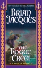 The Rogue Crew (Redwall #22) Cover Image