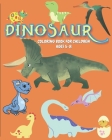 Dinosaur Coloring book for Children ages 5-8: A Ready-to-color children activity book with Dinosaurs art/illustration for kids ages 5-8. Creative and By Robby Stark Cover Image