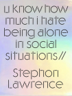 U Know How Much I Hate Being Alone in Social Situations Cover Image