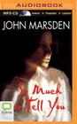 So Much to Tell You By John Marsden, Kate Hosking (Read by) Cover Image